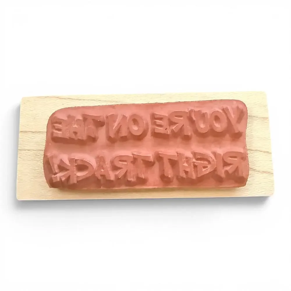 Stampa Rosa You're On The Right Track B11-209 Rubber Stamp